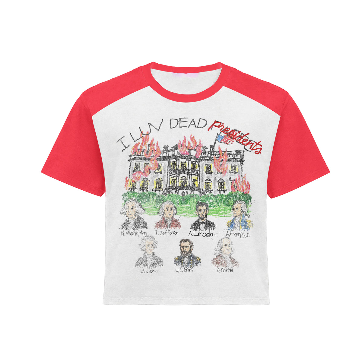 I <3 Dead Presidents